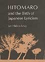 Hitomaro and the Birth of Japanese Lyricism (Princeton Legacy Library),Used