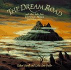 The Dream Road: And Other Tales from Hidden Hills (Some Involving Rabbits),Used