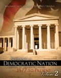Building a Democratic Nation: A History of the United States 1877 to Present, Volume 2,Used