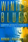 Winter Blues: Seasonal Affective Disorder: What It Is and How to Overcome It,Used