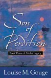 Son of Perdition (Book Three of Ahab's Legacy),New