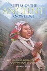 Keepers of the Ancient Knowledge: The Mystical World of the Q'ero Indians of Peru,Used