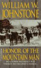Honor of the Mountain Man (The Last Mountain Man),Used