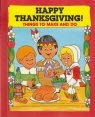 Happy Thanksgiving!: Things To Make And Do,Used