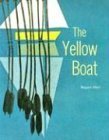 Yellow Boat (Modern Curriculum Press Beginning to Read Series),Used