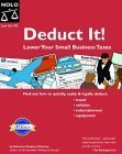 Deduct It! : Lower Your Small Business Taxes (Deduct It!),Used