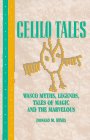 Celilo Tales: Wasco Myths, Legends, Tales Of Magic And The Marvelous,New