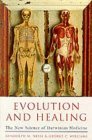 Evolution and Healing: The New Science of Darwinian Medicine,Used