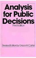 Analysis for Public Decisions (3rd Edition),Used