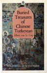 Buried Treasures of Chinese Turkestan (Oxford in Asia Paperbacks),Used