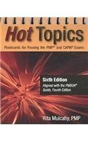 Hot Topics Flashcards For Passing the PMP and CAPM Exam s,Used