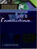 The Essential Guide to Computing: The Story of Information Technology,Used