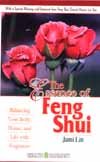 The Essence Of Feng Shui