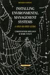 Installing Environmental Management Systems: A Step-By-Step Guide