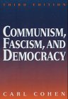 Communism, Fascism, And Democracy: The Theoretical Foundations,Used