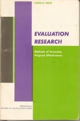 Evaluation Research: Methods of Assessing Program Effectiveness,Used