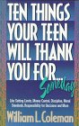 Ten Things Your Teen Will Thank You for ...Someday,Used