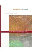 Electronic Commerce: Security Risk Management and Control,Used