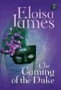 The Taming of the Duke (Center Point Large Print Historical Romance),Used