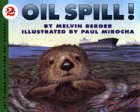 Oil Spill! (Let's ReadAndFindOut Science, Stage 2),Used