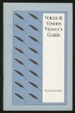 Voices & Visions Viewer's Guide,Used
