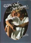 WeVe Only Just Begun: A Guide to Successful Courtship