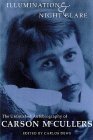 Illumination And Night Glare: The Unfinished Autobiography Of Carson Mccullers (Wisconsin Studies In Autobiography),Used