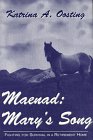 Maenad: Mary's Song,Used