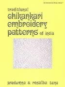 Traditional Chikankari Embroidery Patterns of India (International Design Library),Used