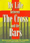 My Life between The Cross and the Bars,Used