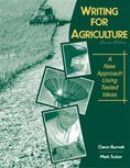 Writing for Agriculture: A New Approach Using Tested Ideas,Used
