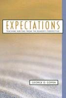 Expectations: Teaching Writing from the Reader's Perspective,Used