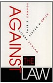 Against the Law (Constitutional Conflicts),Used