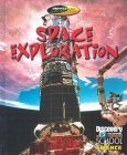 Space Exploration (Discovery Channel School Science),Used