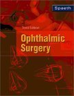 Ophthalmic Surgery: Principles and Practice,Used