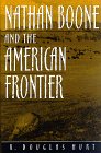 Nathan Boone And The American Frontier (Missouri Biography Series)