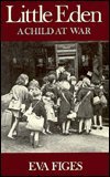 Little Eden: A Child at War,Used