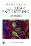 Principles of Cellular Engineering: Understanding the Biomolecular Interface,Used