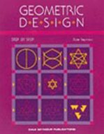 Geometric Design: Step By Step,Used