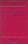 Ethics of Nature: A Map (Perspectives in Analytical Philosophy, Bd. 22),Used