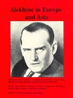 Alekhine in Europe and Asia,Used