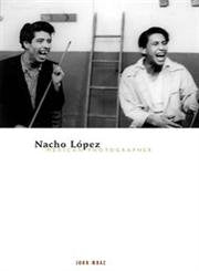 Nacho Lopez, Mexican Photographer (Volume 14) (Visible Evidence),Used