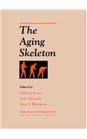 The Aging Skeleton,New