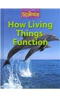 Houghton Mifflin Science: Student Edition Grade 3 Module A: How Living Things Function 2009,Used