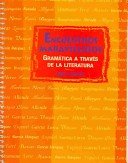 Encuentros Maravillosos: Gramatica a Traves De LA Literatura,Used