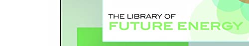 Nuclear Power of the Future: New Ways of Turning Atoms into Energy (The Library of Energy of the Future),Used