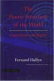 The Poetic Structure of the World: Copernicus and Kepler,Used