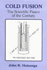 Cold Fusion: The Scientific Fiasco of the Century,Used