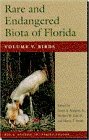 Rare and Endangered Biota of Florida: Vol. V. Birds,Used