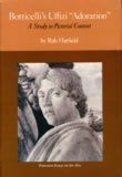 Botticelli's Uffizi Adoration: A Study in Pictorial Content (Princeton Essays on the Arts),Used